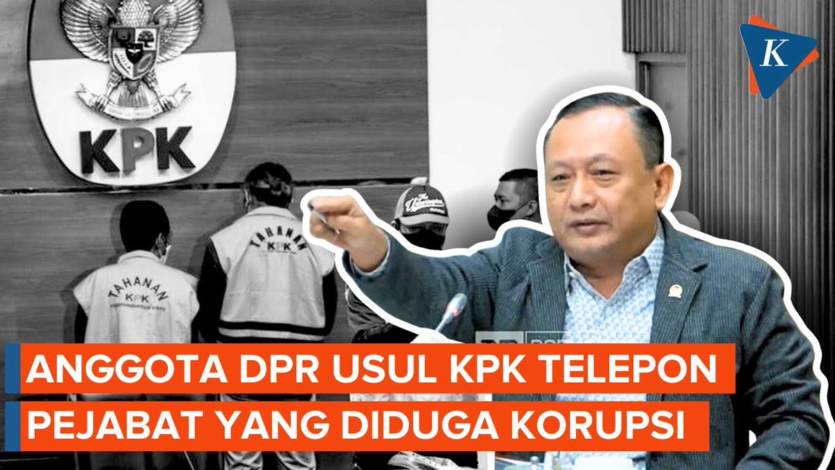 Anggota Komisi III DPR RI dari Fraksi Partai Kebangkitan Bangsa (PKB) Hasbiallah Ilyas menyarankan KPK menghubungi pejabat yang terindikasi korupsi sebelum ditangkap. | #OTTKPK #AnggotaDPR #PKB