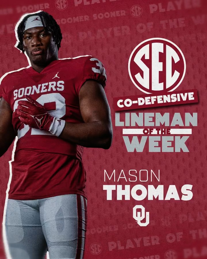 🏈 SEC Defensive Lineman of the Week: WK 13 ☝️ Mason Thomas Oklahoma Football x #SECFB