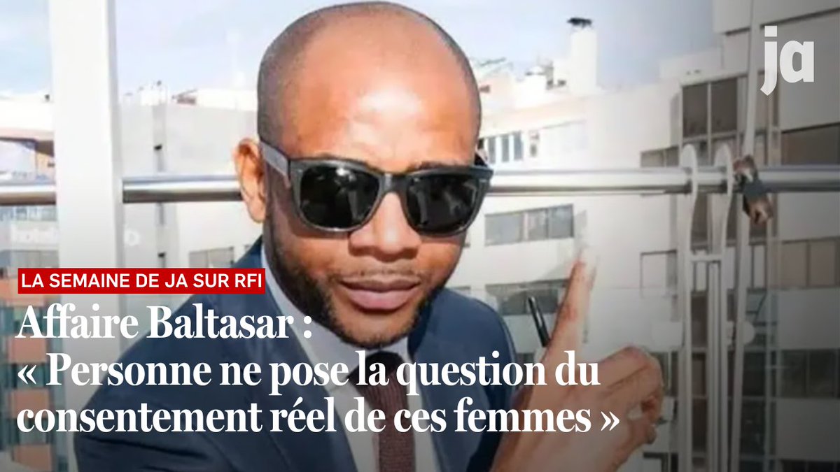 🔴 Affaire #Baltasar : « Personne ne pose la question du consentement réel de ces femmes » L’affaire des sextapes de « Bello », Baltasar Ebang Engonga de son vrai nom, continue d’agiter la Guinée équatoriale 🇬🇶. La Semaine de JA, avec François Soudan sur RFI