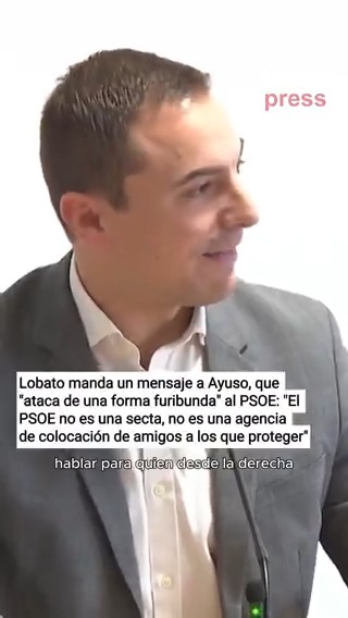 Lobato manda un mensaje a Ayuso y al PP, que "atacan de una forma furibunda" al PSOE: "El PSOE no es una secta, no es una agencia de colocación de amigos a los que proteger como dicen. Es un partido democrático y lo va a seguir siendo"