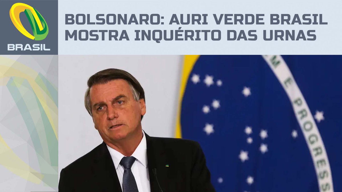 Auri Verde Brasil tem acesso e mostra trechos de inquérito sobre urnas apontado por Bolsonaro