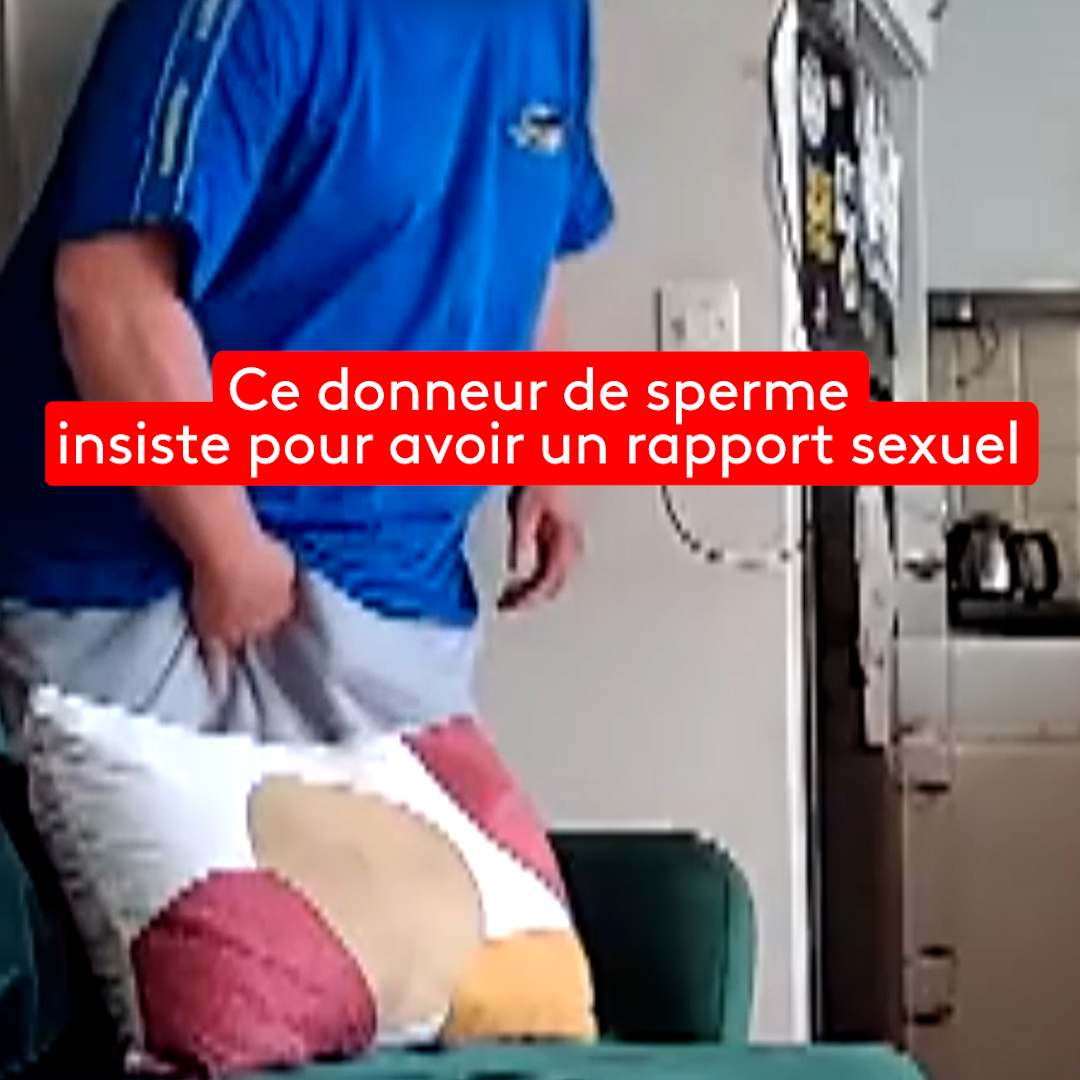 🇫🇷 FLASH | "Le mieux, c'est naturel, comme ça je mets bien mon sperme au fond" : Des donneurs de sperme clandestins EXPLOITENT le désir de grossesse des femmes pour ASSOUVIR LEURS PROPRES ENVIES. Une jeune femme a dû DIRE NON à 7 reprises.