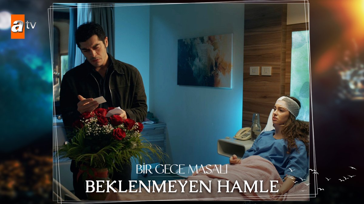 Selim’in hastaneye gönderdiği çiçekler gerginliğe yol açtı. #BirGeceMasalı ✨ atv