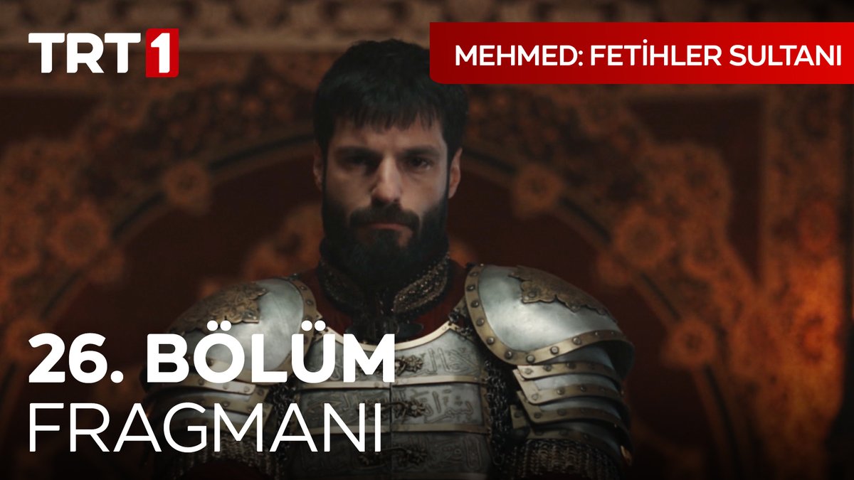 “Benim bu şehrin fatihi olduğumu dahi görmeyecek” 🔥⚔️ 26. bölüm fragman yayında! 🎬 #MehmedFetihlerSultanı yeni bölümüyle 3 Aralık Salı günü saat 20.00’de TRT 1’de!