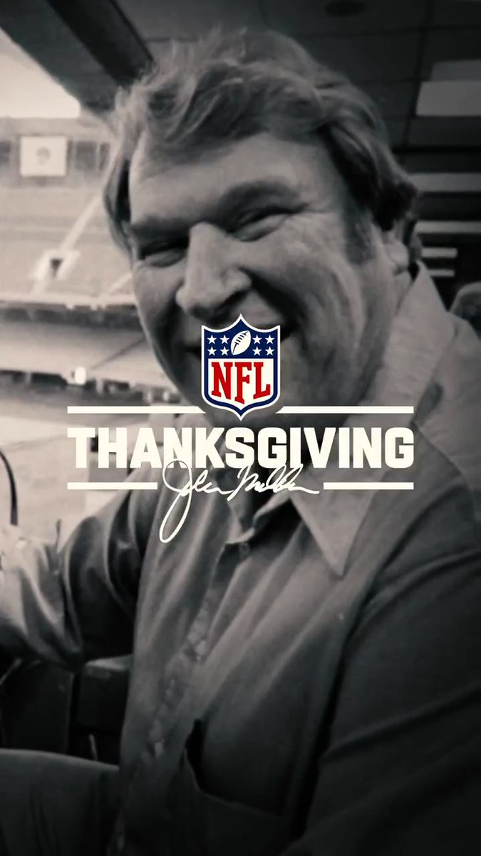 Thanksgiving and John Madden always will go together.