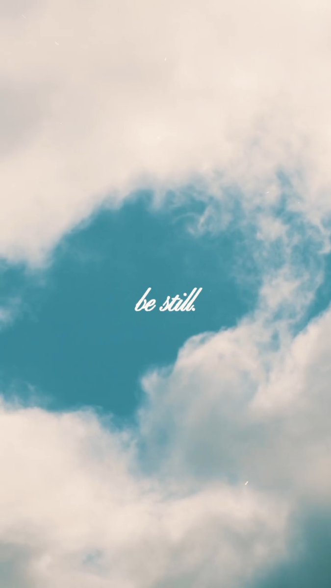 “Be still, and know that I am God; I will be exalted among the nations, I will be exalted in the earth.” – Psalm 46:10 NIV
