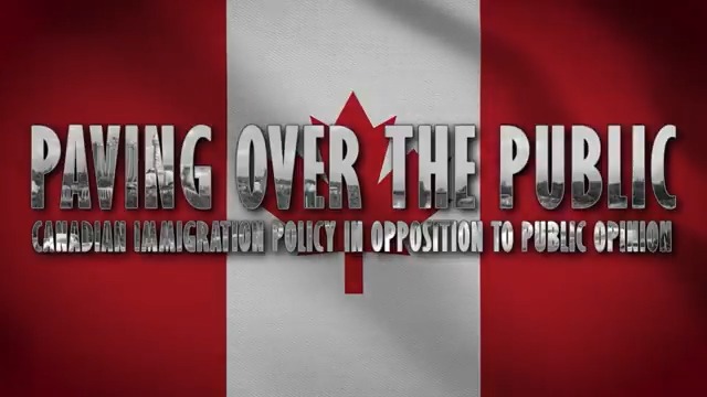 Paving Over The Public: Canadian Immigration Policy in Opposition to Public Opinion The story of multiculturalism in Canada, long believed to be a foundational mythology, is in reality a relatively recent political movement, one that occurred against the clear and explicit wishes of the Canadian public throughout the 20th century. “Paving Over the Public” documents the clandestine schemes and political machinations that subverted Canadian identity contrasted against opinion polls and the lies public officials were forced to tell to cover up the truth. A Good Svffer Production Video Production by: Arbelast Editing Written by: Cooper Narration by: Dimes Music by: Nanocyde