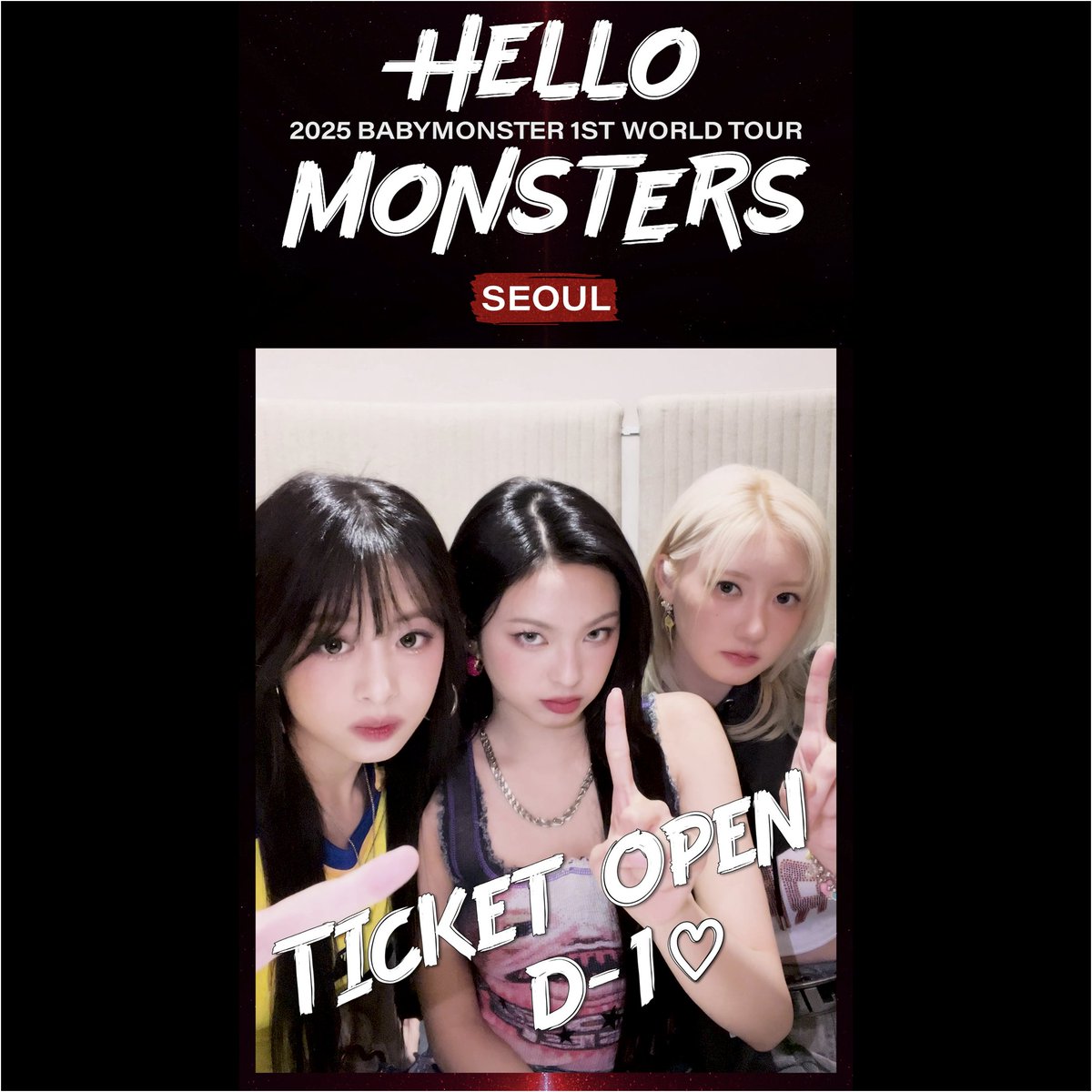 2025 #BABYMONSTER 1st WORLD TOUR <HELLO MONSTERS> IN SEOUL - TICKET OPEN D-1 🗓Date - 2025.01.25 SAT 6PM - 01.26 SUN 5PM (KST) 📍Venue - KSPO DOME 🎫Ticket - 1st) 2024.12.03 TUE 8PM - 2nd) 2024.12.06 FRI 6PM #베이비몬스터 #1st #WORLD_TOUR #HELLO_MONSTERS #SEOUL #YG