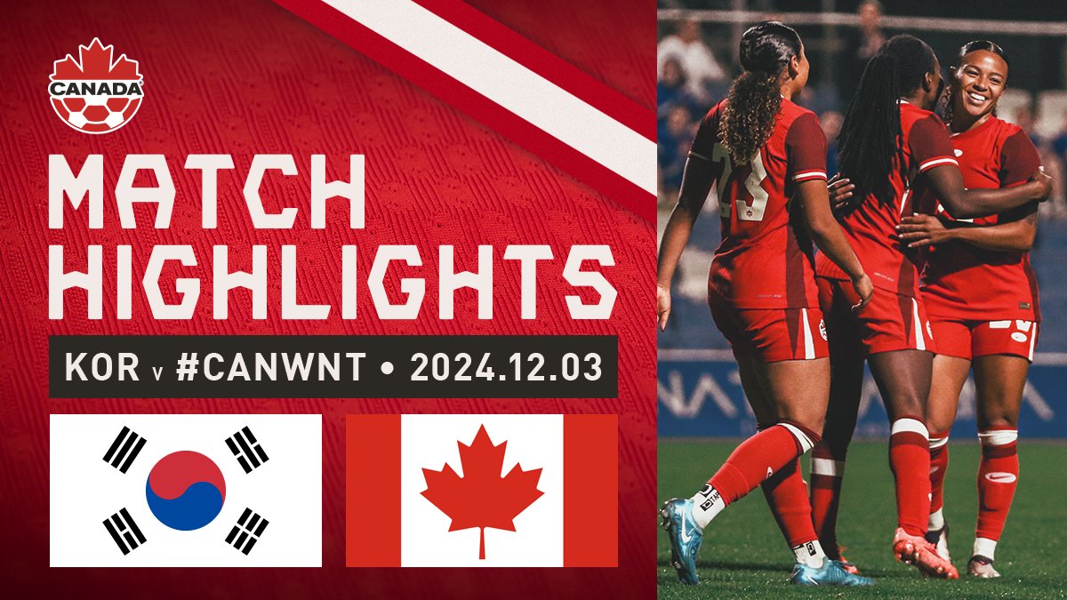 🎥: 🇨🇦Canada (5) - (1) Korea Republic 🇰🇷 #CANKOR #CANWNT