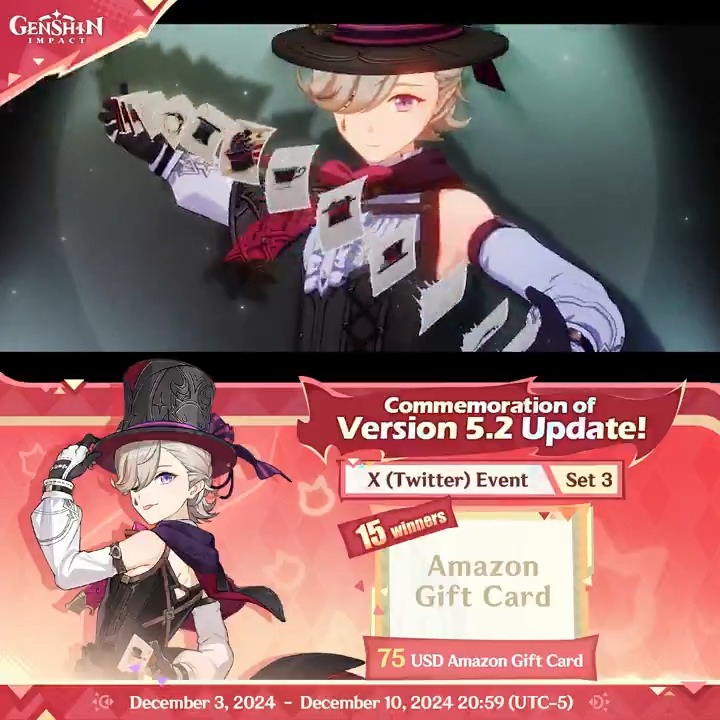 ✨Set 3✨ Commemoration of Version 5.2 Update 🎁Participate in the event for a chance to win a $75 Amazon gift card. How to Participate: ① Follow Genshin Impact ② Retweet this post You can instantly check the event results here>>> #GenshinImpact