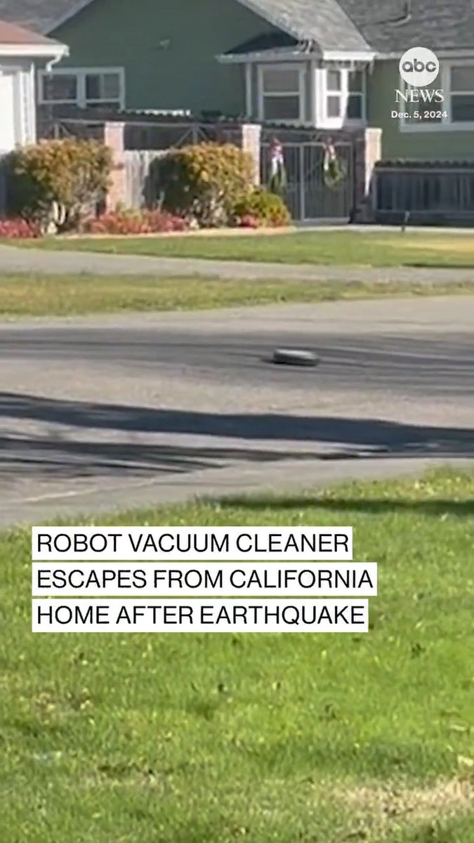 Residents of one Northern California neighborhood had a good laugh after Thursday's powerful earthquake struck the region: a robotic vacuum cleaner that apparently got disconnected from its base found roaming the streets.