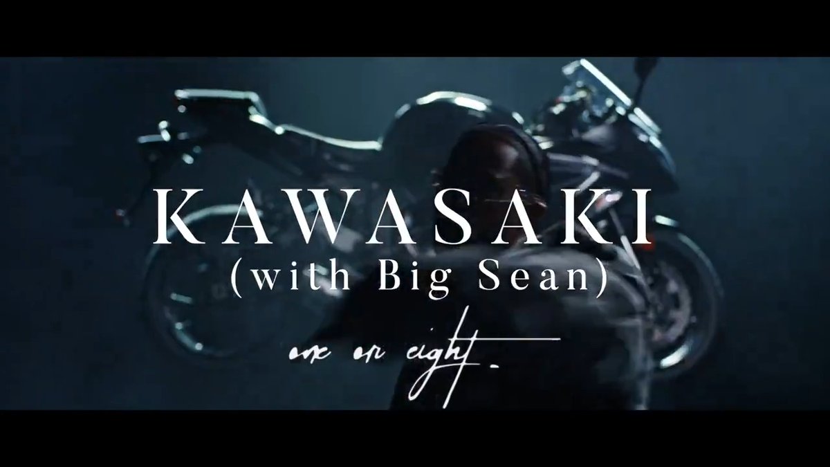 #ONEOREIGHT "KAWASAKI with Sean Don" MV OUT NOW 🏍️ ✔️MV ✔️Listen here #1OR8 #KAWASAKI #BigSean