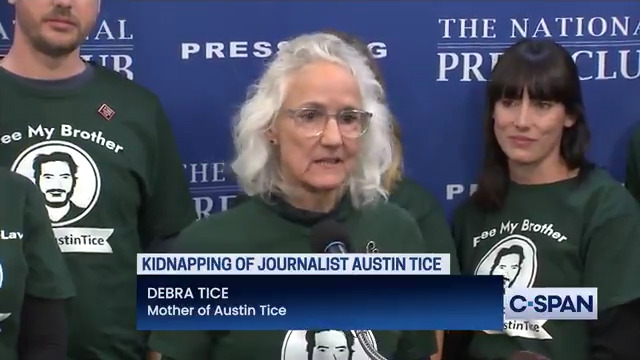 Debra Tice: "We have from a significant source that has been already been vetted all over our government: Austin Tice is alive. Austin Tice is treated well, and there is no doubt about that.”