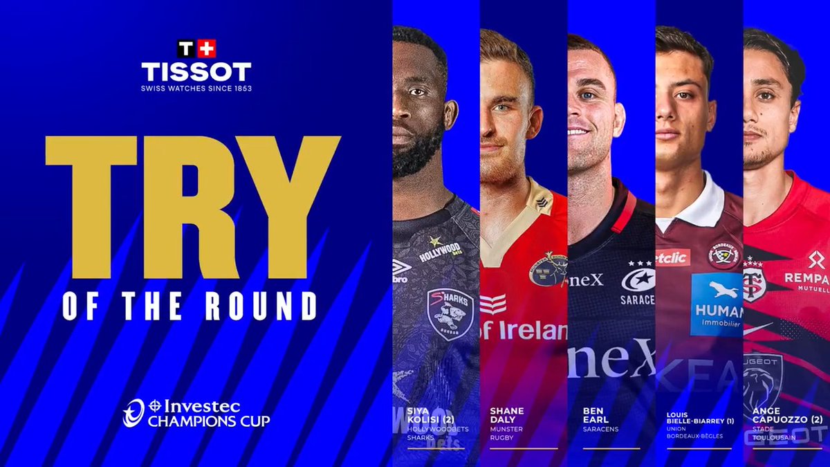 Your TISSOT Try of the Round nominees for Round 1 of the #InvestecChampionsCup are... 🥁 🏉 Siya Kolisi | The Sharks 🏉 Shane Daly | Munster Rugby 🏉 Ben Earl | Saracens Rugby Club 🏉 Louis Bielle-Biarrey | Union Bordeaux Bègles 🏉 Ange Capuozzo | Stade Toulousain Vote now ⬇️ #TryOfTheRound