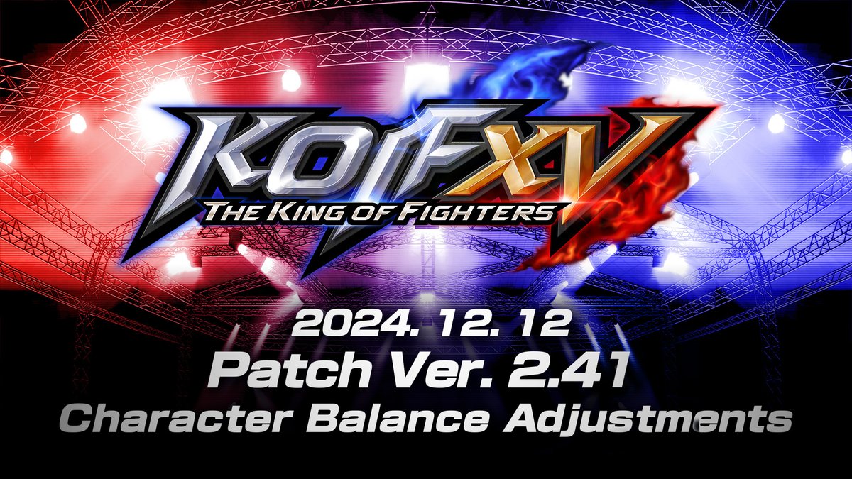 [KOF XV] The new Ver. 2.41 character balance patch releases on December 12! 🔥 Get ready by watching the trailer now! Trailer: Patch Notes: #KOF15 #KOFXV