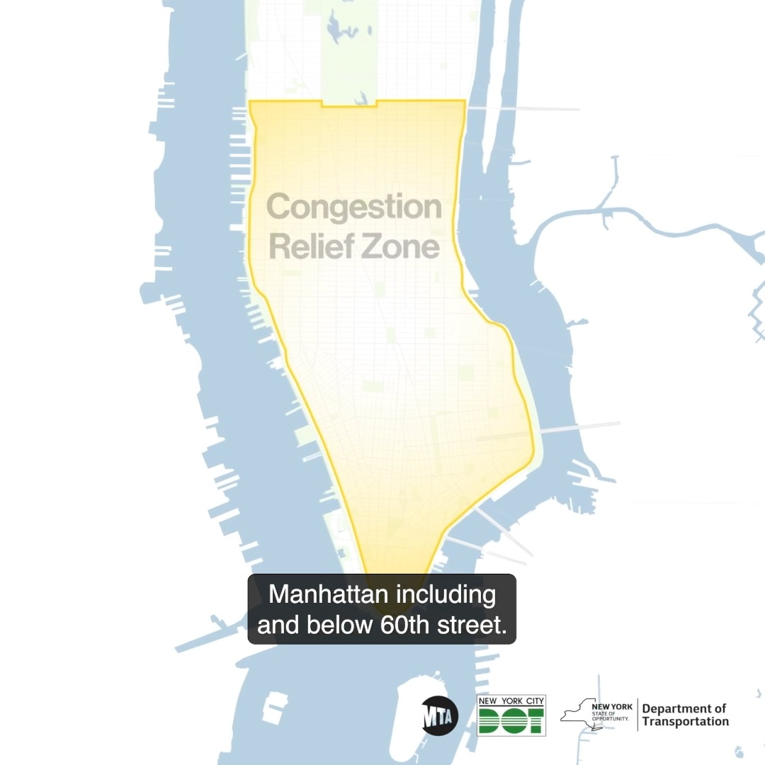 Starting January 5, vehicles entering the Congestion Relief Zone – Manhattan including and below 60 St – will be charged a toll. Toll amounts vary by type of vehicle, time of day, if any crossing credits or discounts apply, and whether or not you’re paying with an E-ZPass. Learn all the details:
