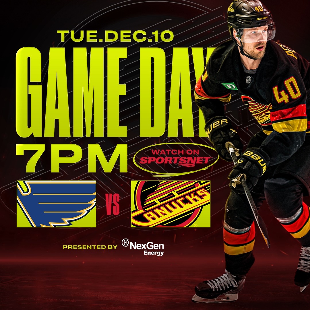Tuesday tilt takin' on the Blues! 🎶 🆚 St. Louis Blues ⏰ 7:00 PM PT 📍 Rogers Arena 📺 Sportsnet 📻 Sportsnet 650 Presented by NexGen Energy Ltd. BUY TICKETS |