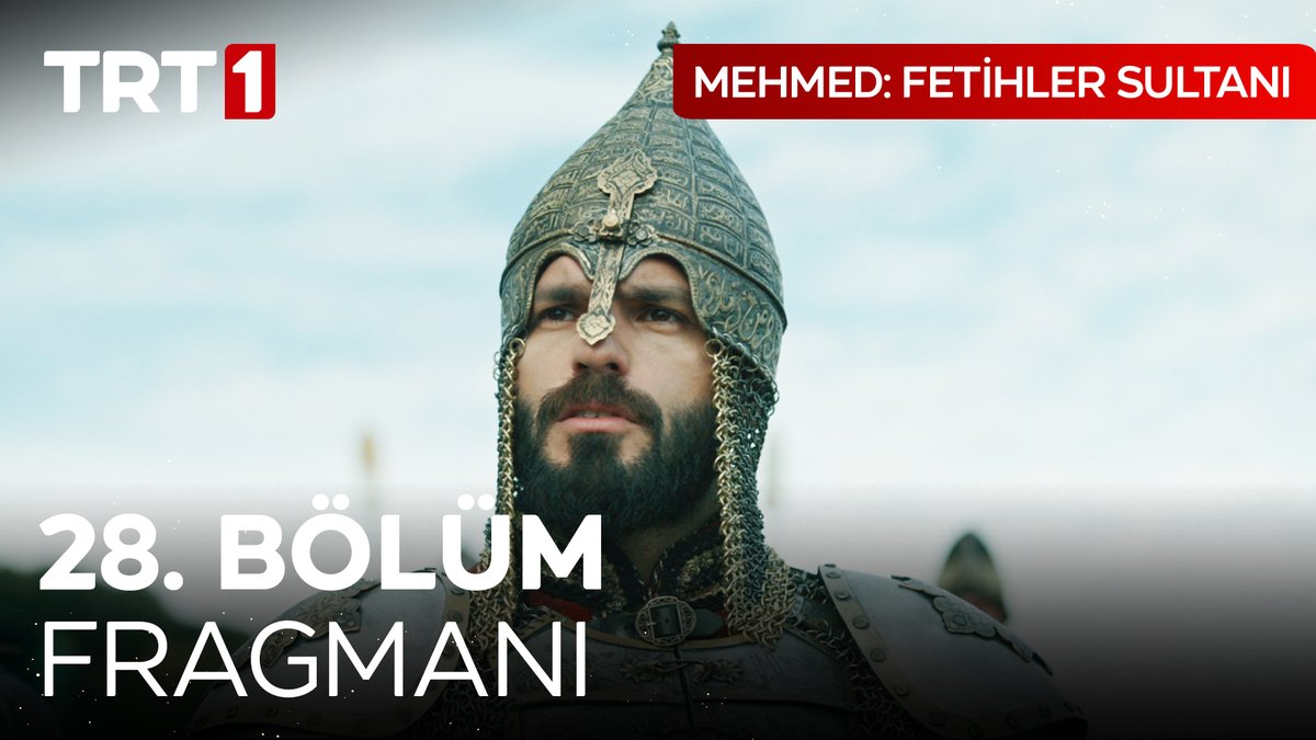 “Gün zafer günüdür, Allah zafer nasip etsin!” 🔥 28. bölüm fragman yayında! 🎬 #MehmedFetihlerSultanı yeni bölümüyle 17 Aralık Salı günü saat 20.00’de TRT 1’de!