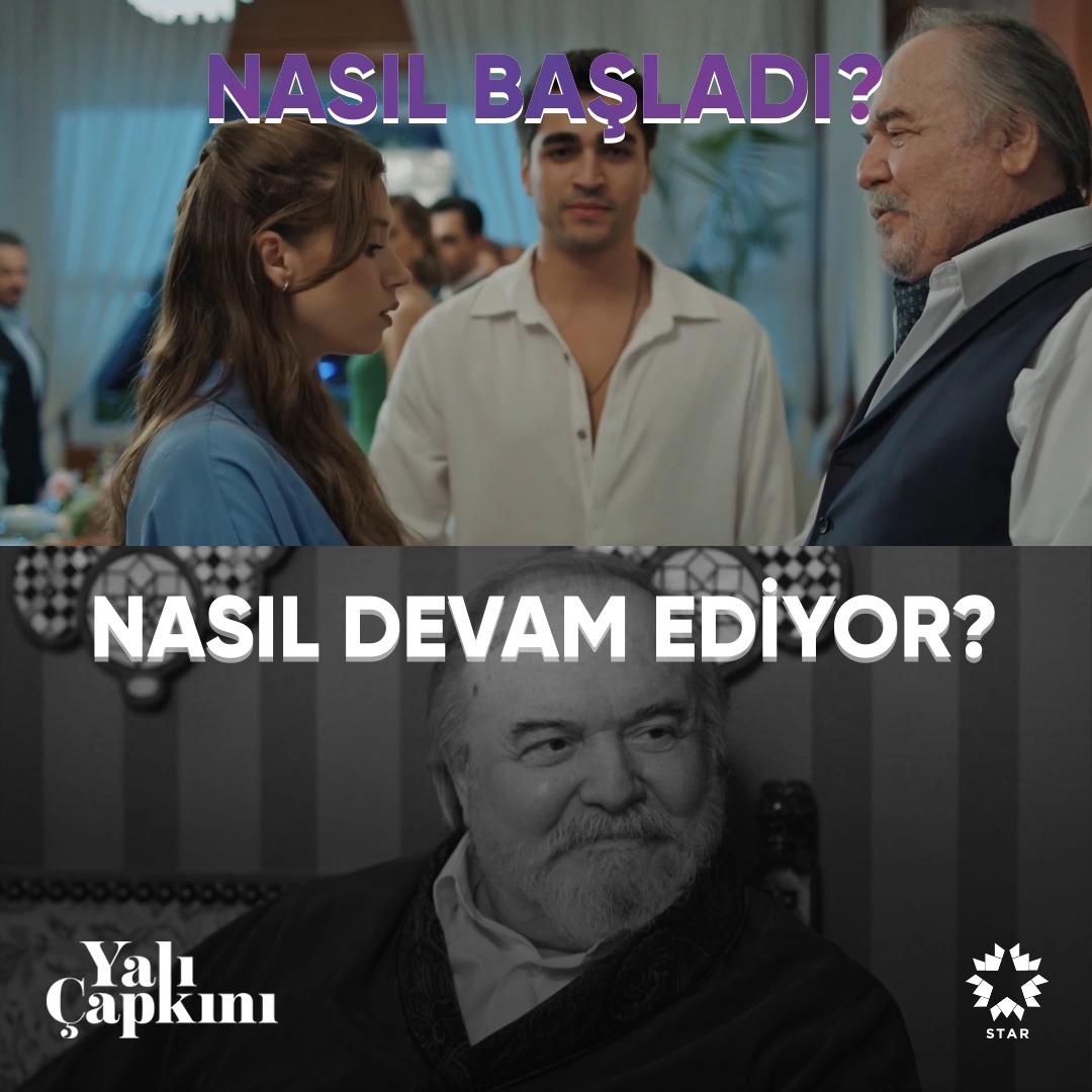 Nasıl başladı? / Nasıl devam ediyor? 🤩 #YalıÇapkını Yalı Çapkını