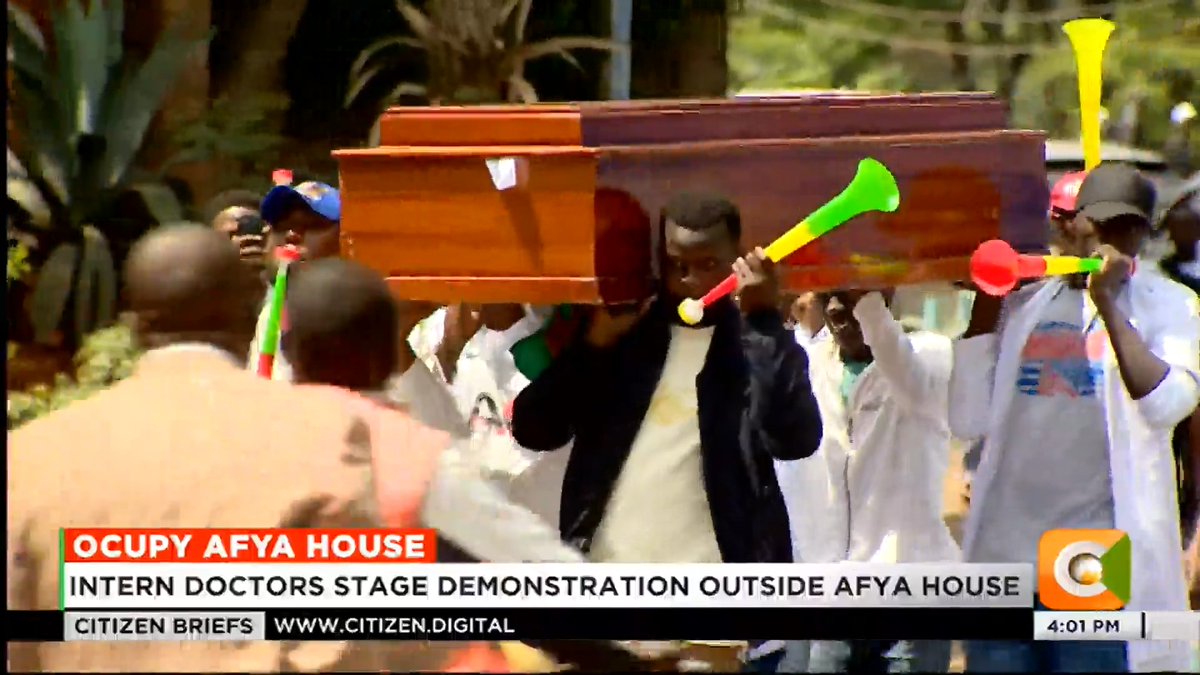 Occupy Afya House: Intern doctors stage demonstration outside Afya House Doctors demand implementation of the CBA Kiptire: I have not been paid for 4 the last months #CitizenBriefs Wycliffe Orandi