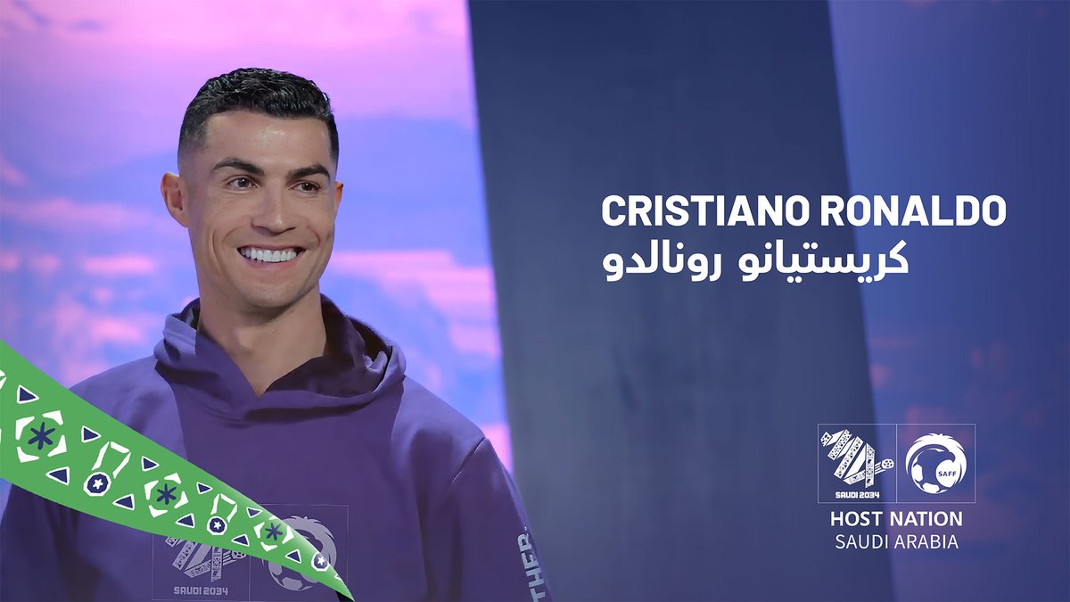 "2034 ستكون النسخة الأفضل لكأس العالم!" 💚 استمعوا إلى رأي شخص يعرف الكثير عن السعودية؛ Cristiano Ronaldo ينضم لاحتفالات #السعودية34 ويعبّر عن التجربة الرائعة التي ستنتظر الجماهير في كأس العالم 2034 🇸🇦 #أهلًا_بالعالم