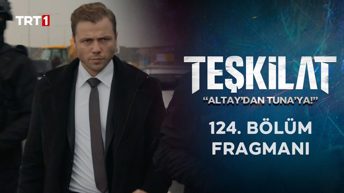 “Bu iş sende Altay, komuta senin!" 124. Bölüm Fragmanı sizlerle! 🔥 #Teşkilat yeni bölümüyle pazar saat 20.00’de TRT 1’de! 💥