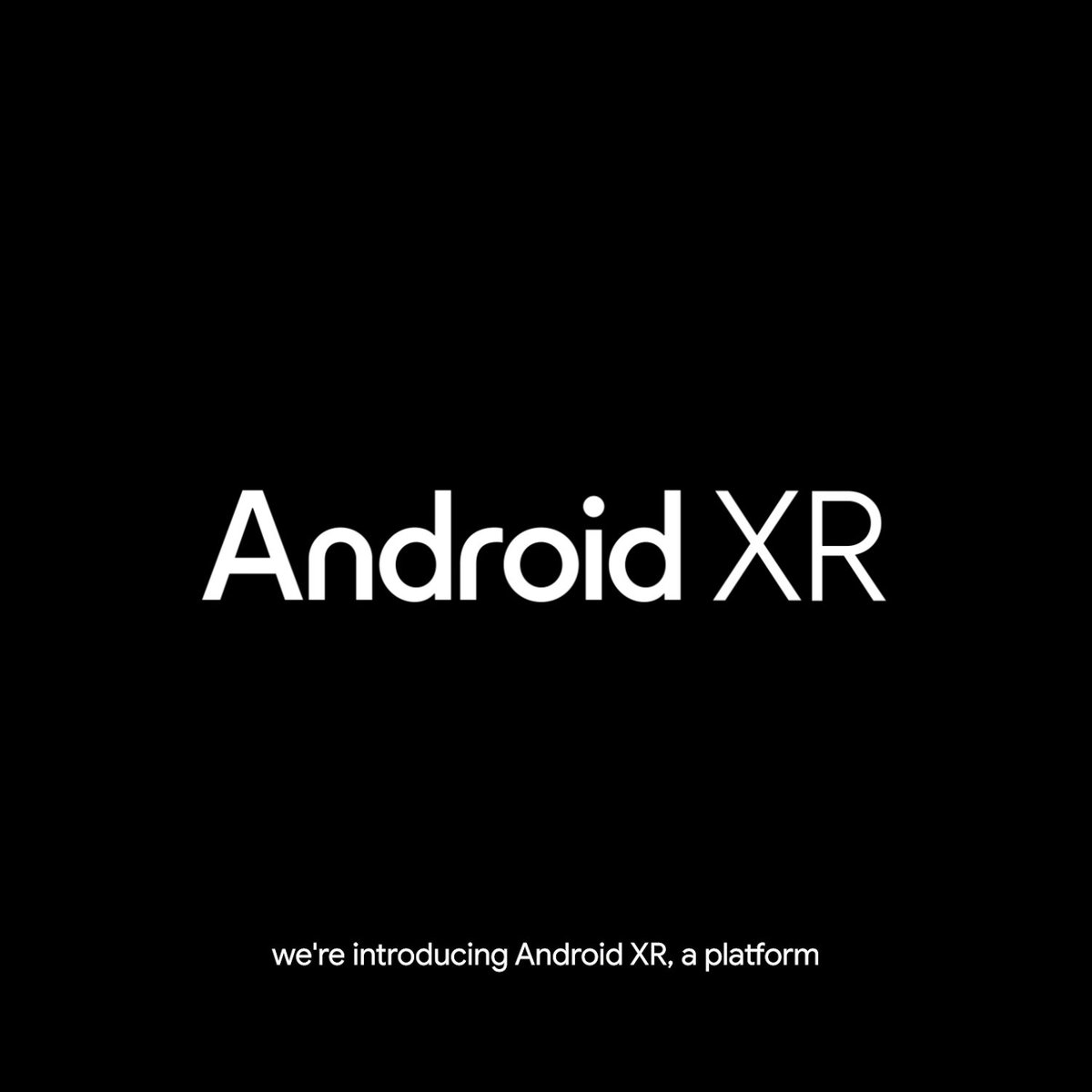 Open tools. Endless possibilities. #AndroidXR.