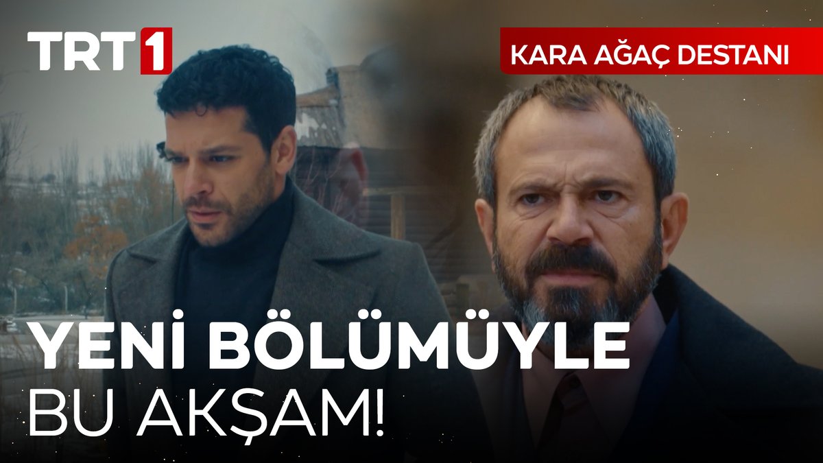 “Elbet kavuşacağız…" #KaraAğaçDestanı yeni bölümüyle bu akşam 20.00’de TRT 1'de! Kara Ağaç Destanı