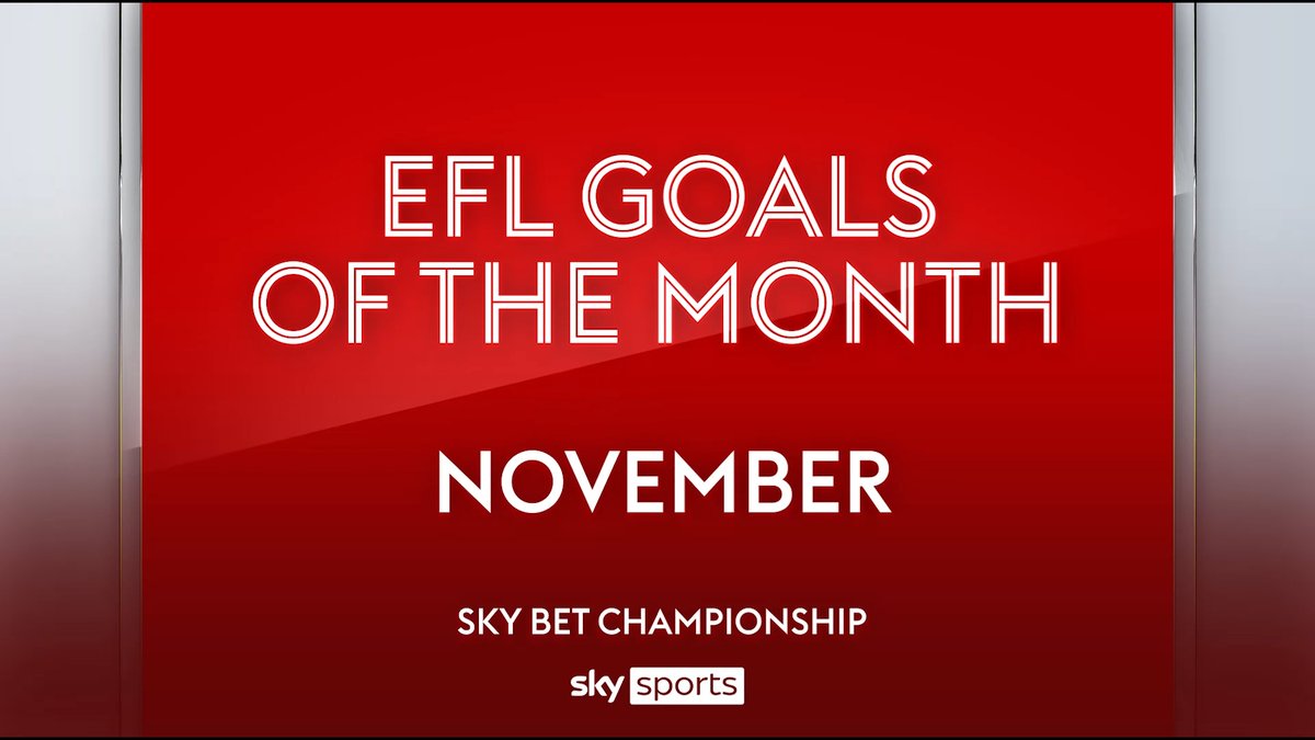 ⚽️ Time to vote for your November Sky Bet Goal of the Month! 👇 #EFL | #SkyBetChampionship