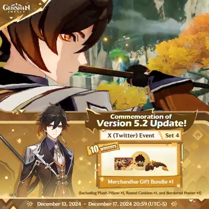 ✨Set 4✨ Commemoration of Version 5.2 Update 🎁Participate for a chance to win official merchandise. How to Participate: ① Follow Genshin Impact ② Retweet this post You can instantly check the event results here>>> #GenshinImpact