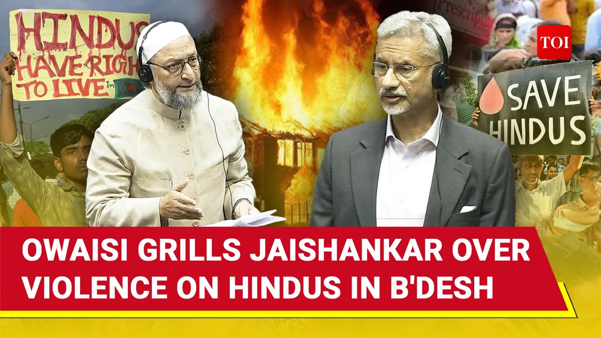I didn't expect it'd be Owaisi who would be the one to ask Jaishankar in Parliament about steps taken by Govt to protect Bangladeshi Hindus &amp; temples.
