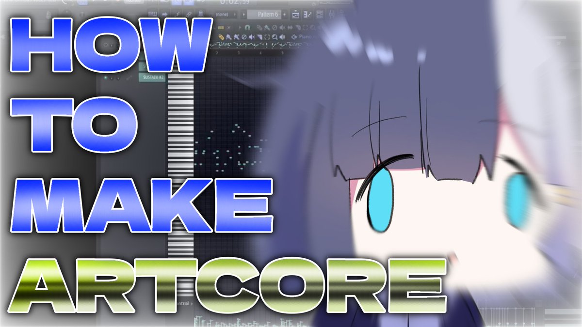 How to make Artcore アートコアの作り方