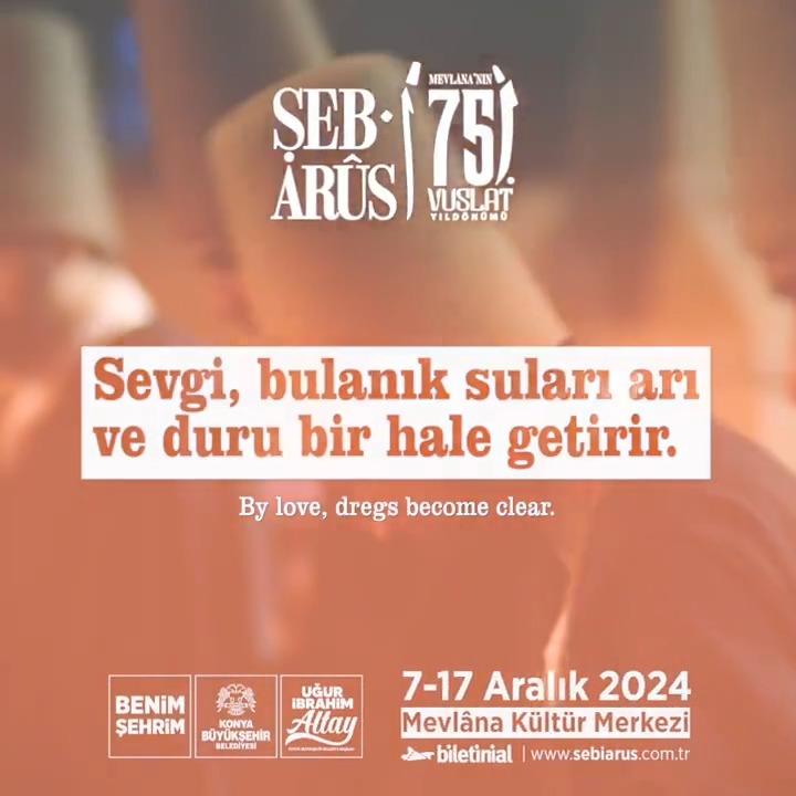 "Sevgi, bulanık suları arı ve duru bir hale getirir." Mevlânâ Celâleddîn-i Rûmî #ŞebiArus #MuhabbetVakti