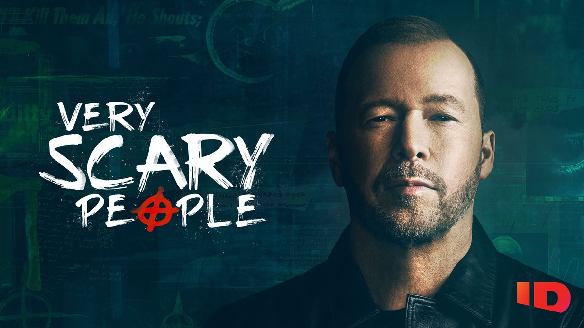 Join us tonight at 9/8c on ID for an all-new season of #VeryScaryPeople with Donnie Wahlberg