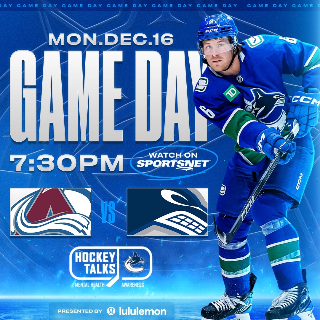 Honouring Rick Rypien's legacy with our 13th annual #HockeyTalks game. 💙 🆚 Colorado Avalanche ⏰ 7:30 PM PT 📍 Rogers Arena 📺 Sportsnet 📻 Sportsnet 650 Presented by lululemon BUY TICKETS |