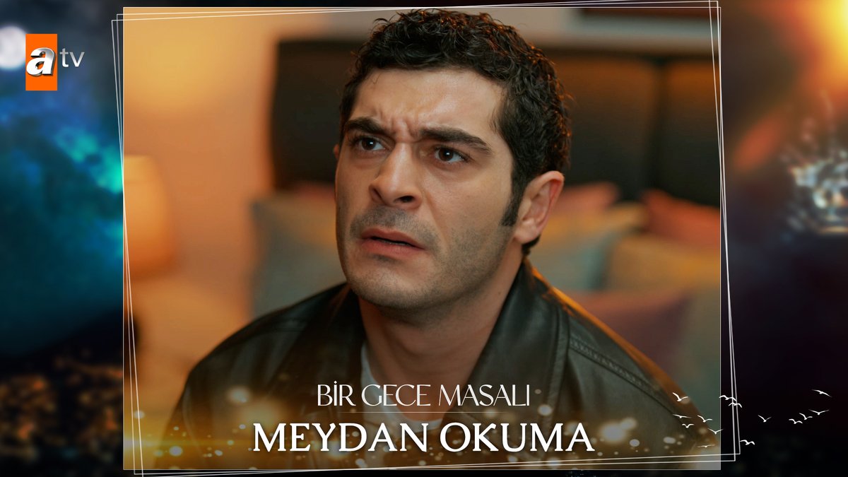 “Belki de ben senin için sadece bir meydan okumaydım…” #BirGeceMasalı ✨ atv