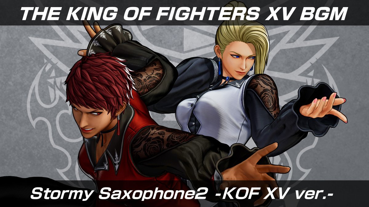 [KOF XV] Grab your headphones and groove to Mature and Vice's BGM, "Stormy Saxophone 2 -KOF XV ver.-"! YouTube #KOF15 #KOFXV #Mature #Vice