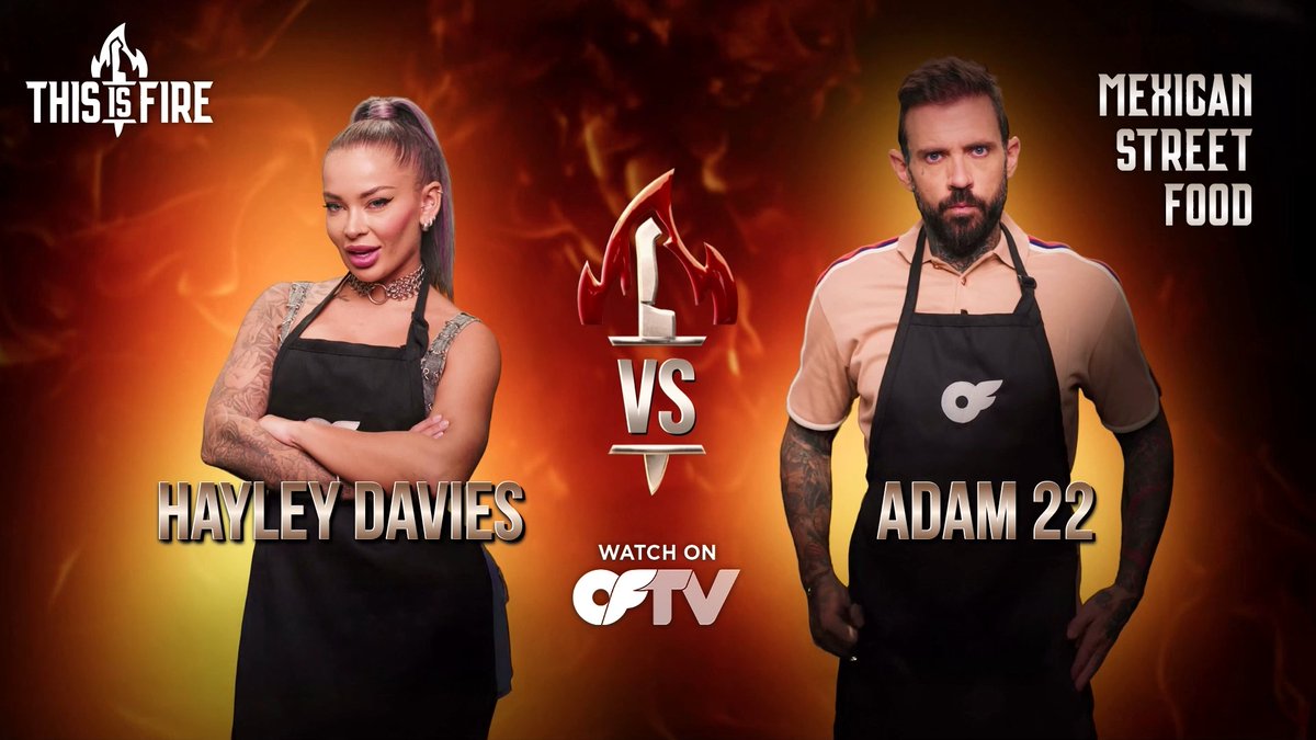 Quesadillas... EXTRA salty. 😤🧂 @ItsHayleyDavies and @Adam22 are serving spicy flavors (and trash talk) on #ThisIsFire... 📺 Watch for free: