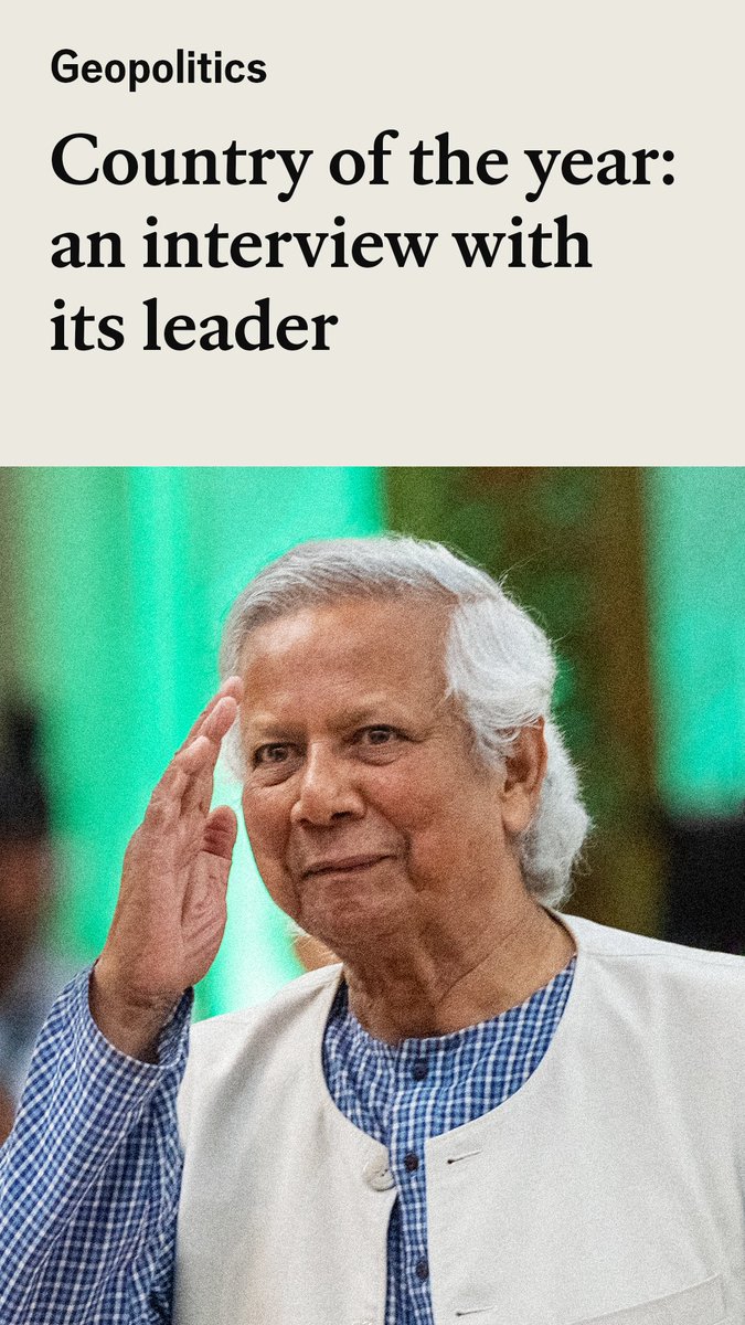 Every year The Economist picks what we consider to be the most improved nation, for its โcountry of the yearโ award. This year the winner is Bangladesh. Our foreign editor, Patrick Foulis, congratulated its interim leader, Muhammad Yunus