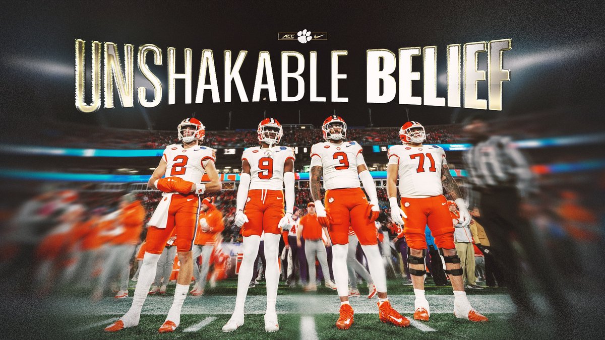 Unshakable belief. It's time. The First-Round Trailer. #Clemson