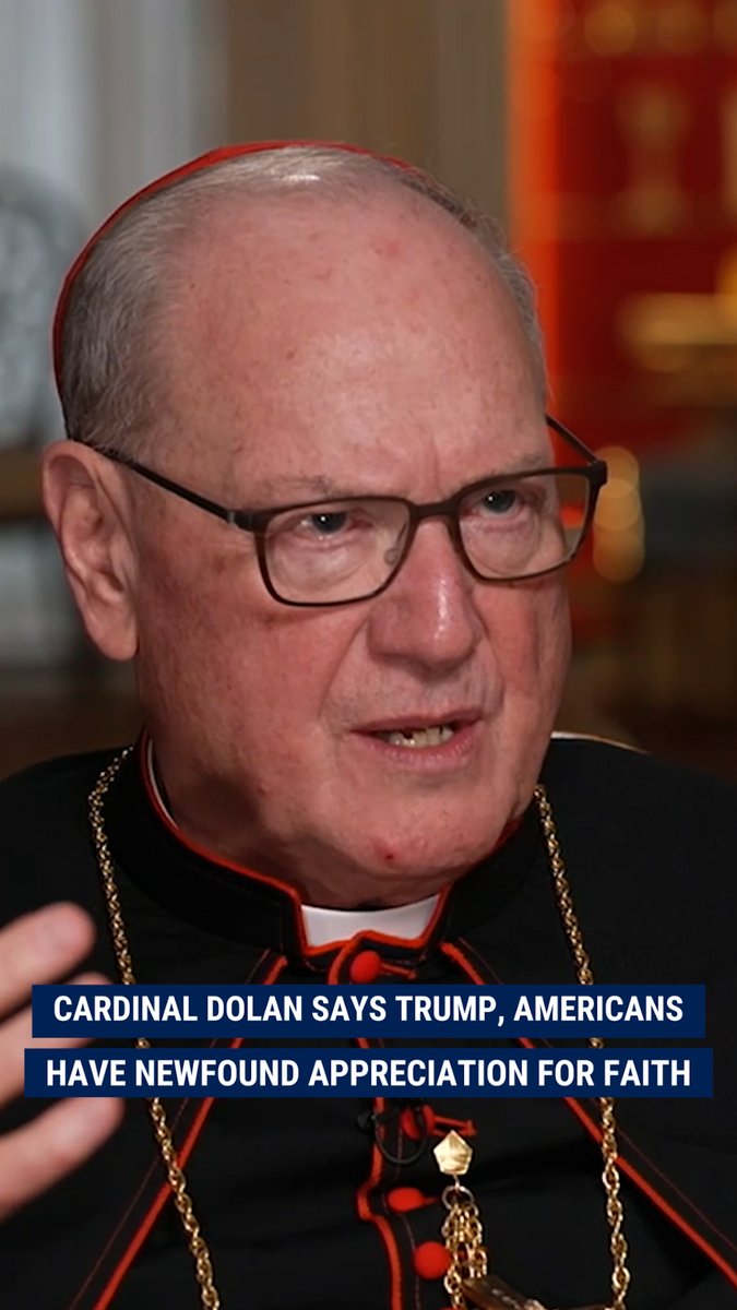 'NEWFOUND APPRECIATION': Cardinal Timothy Dolan, the Archbishop of New York, explains how Trump's faith journey mirrors America turning to God in challenging times.
