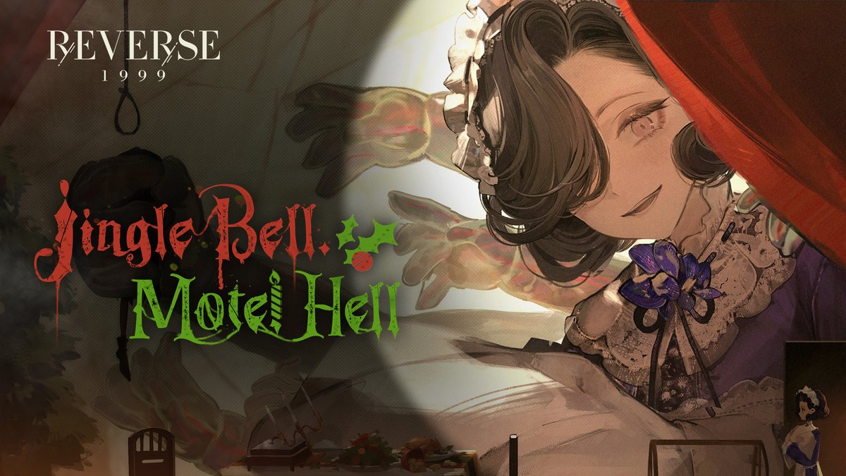 The Winter Special EP - "Jingle Bell, Motel Hell" | Reverse: 1999 Home stands alone, black fairy tale. YouTube: *Tuesday has prepared every guest a mysterious gift—keep an eye on the YouTube comment #Reverse1999Ver2ꓸ1 #Christmas #HAPPYHOLIDAYS