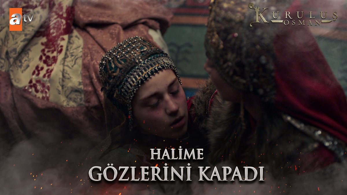 Halime gözlerini kapadı. "Bırakma beni anne..." #KuruluşOsman atv