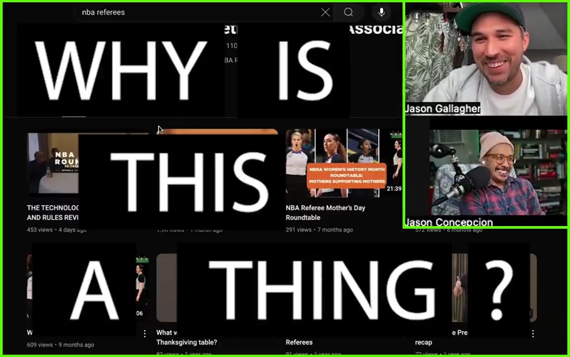 Good evening. jason concepcion and I recently discovered that NBA referees have a YouTube channel. So we decided to watch and react to their most recent upload. Welcome to the first and last episode of... "Why Is This a Thing?"