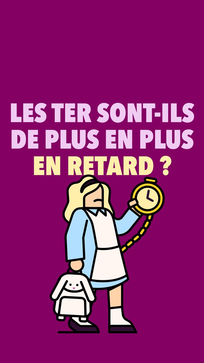 C’est moi ou mon TER est de plus en plus en retard ? #QuestionSNCFVoyageurs