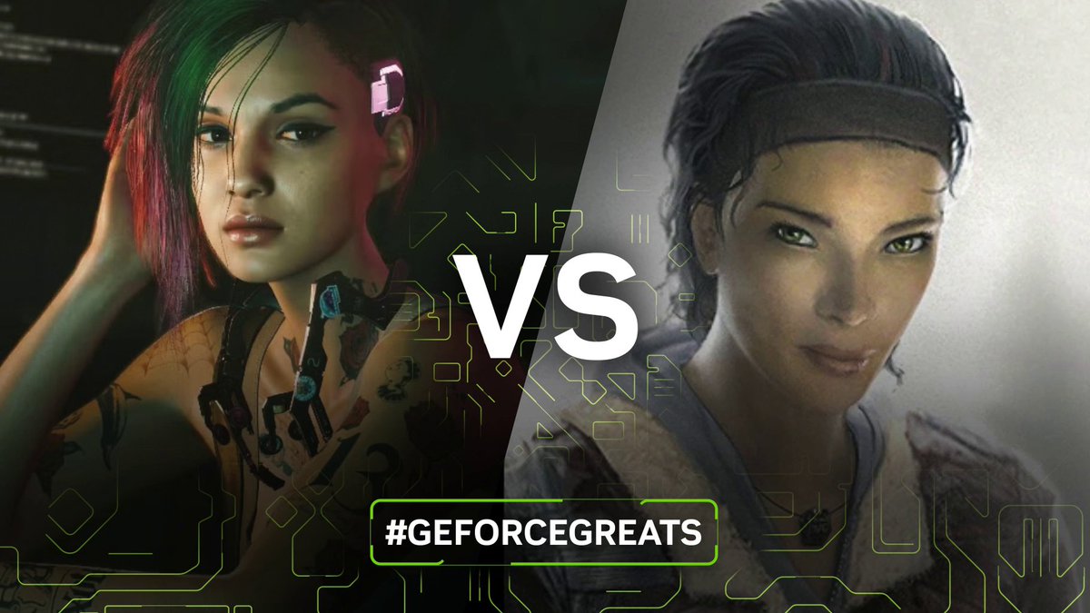 Judy Álvarez (Cyberpunk 2077) 🌃 Alyx Vance (Half-Life) 🛠️ Who's the ultimate mastermind? #GeForceGreats