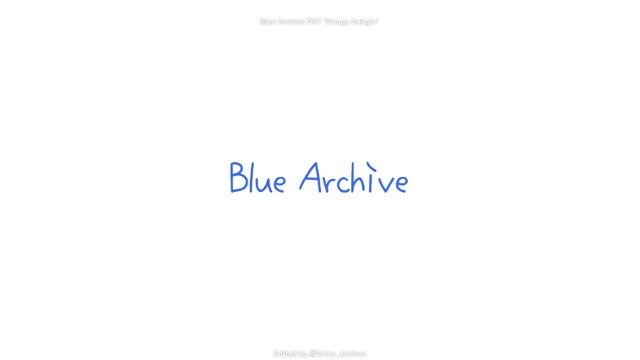 2024 「Blue Archive」 #ブルアカ