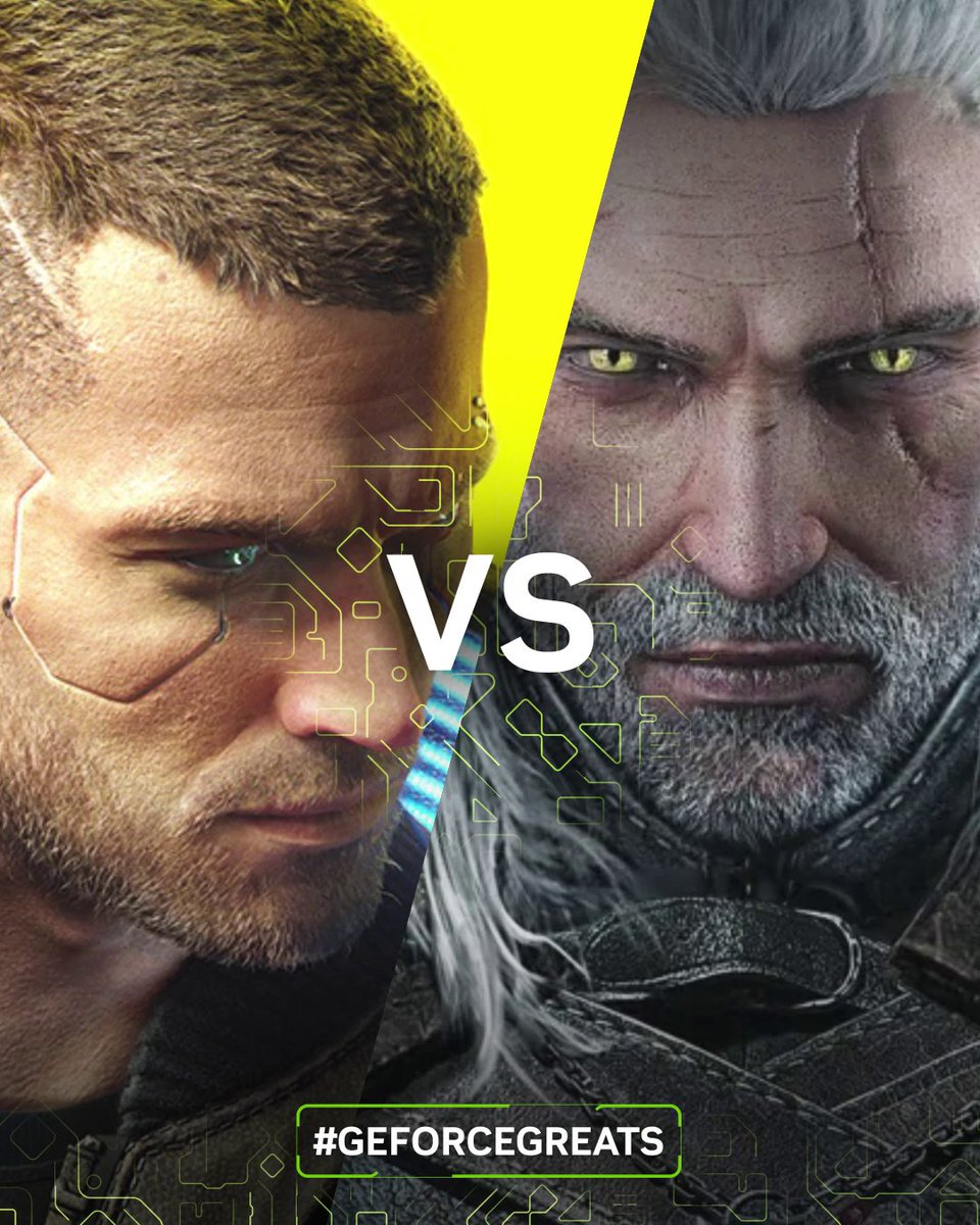 Who would win in a fight? #GeForceGreats CD PROJEKT RED @witchergame Cyberpunk 2077