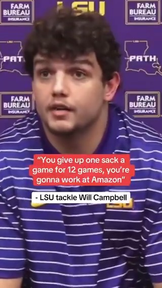 Projected top 10 pick Will Campbell: "A D-lineman get one sack a game, he’ll be a top five pick. ... You give up one sack a game for 12 games, you’re gonna work at Amazon"
