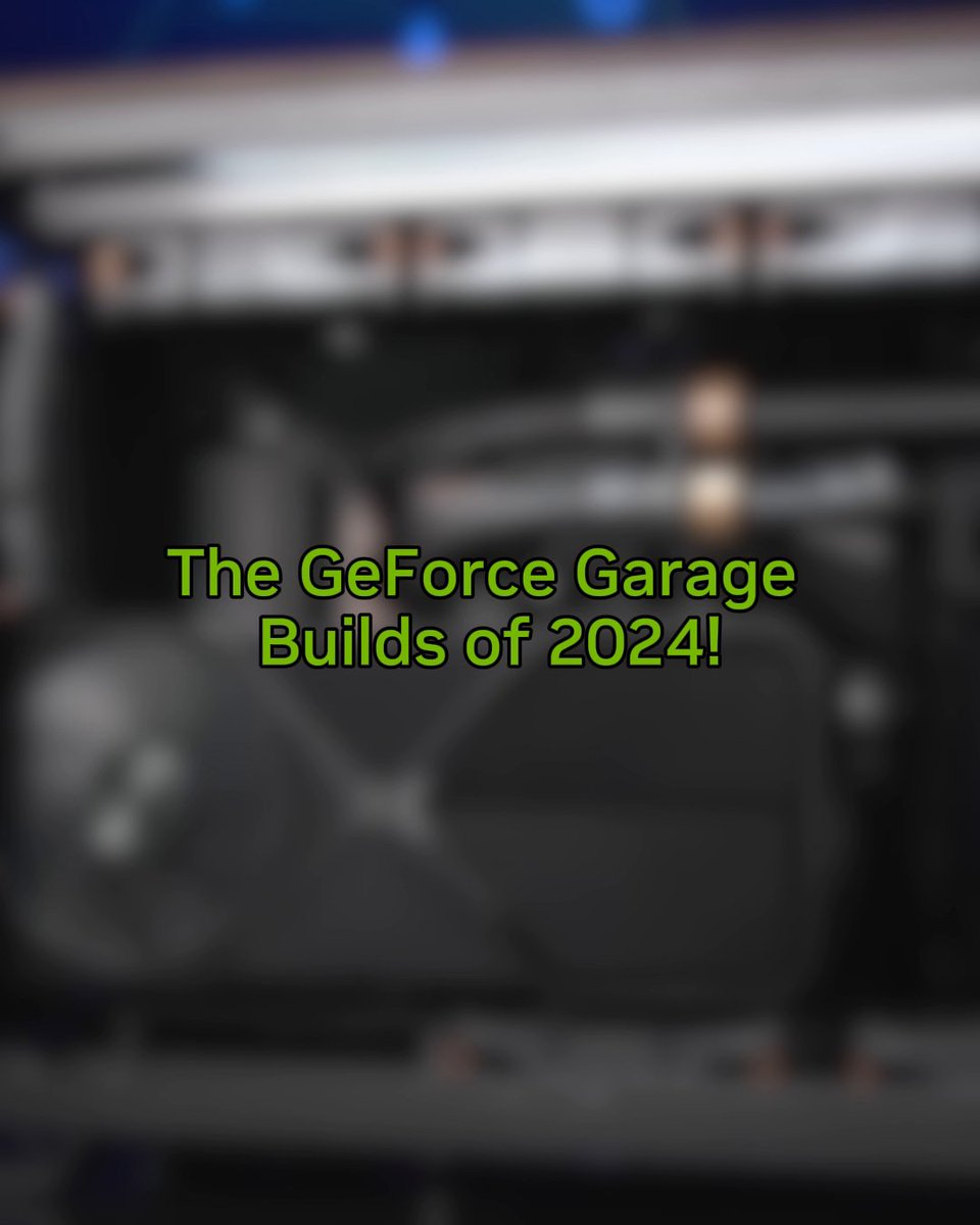 #GeForceGreats Salutes: GeForce Garage 🛠️ Wrapping up 2024 with a look back at our favorite GeForce Garage builds from each month this year 🎄